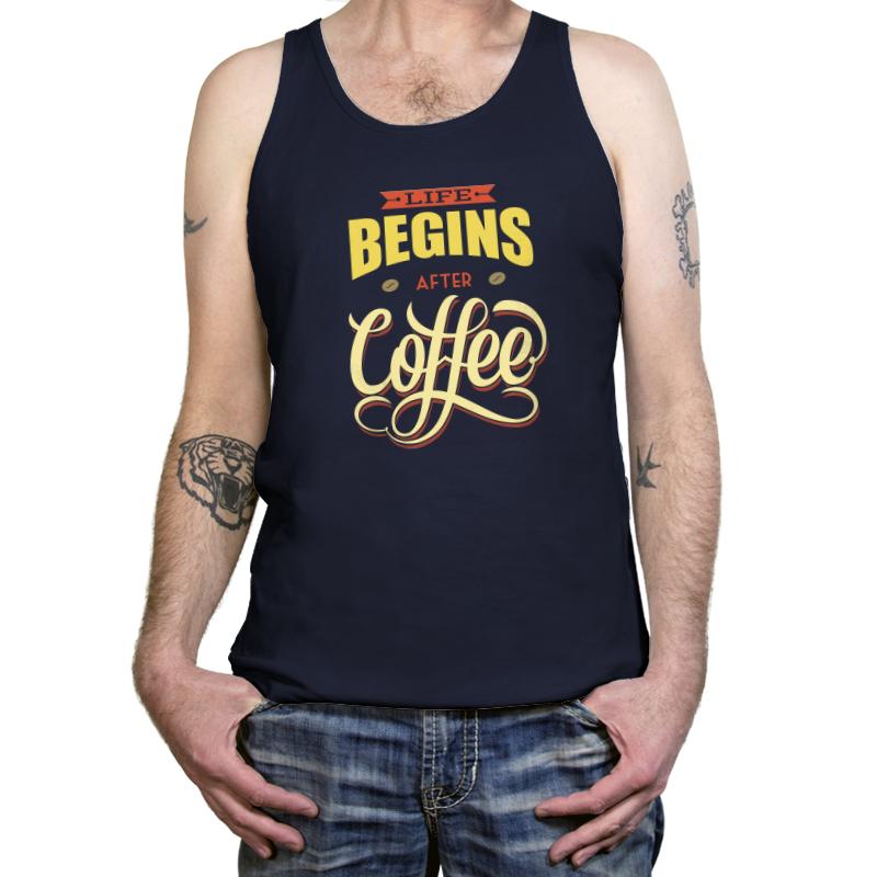 Life Begins After Coffee