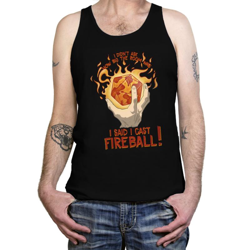 I Cast Fireball!