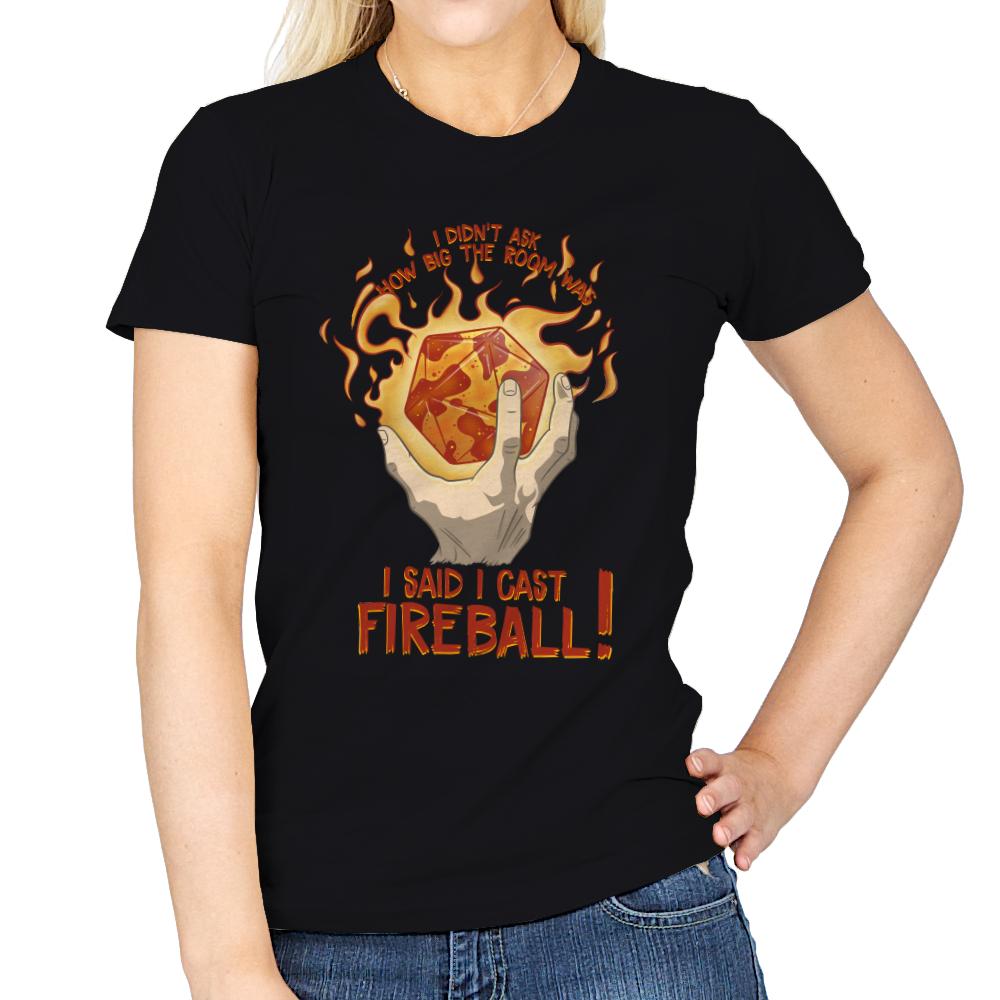 I Cast Fireball!