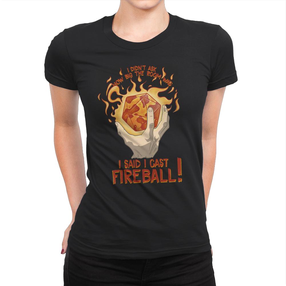 I Cast Fireball!