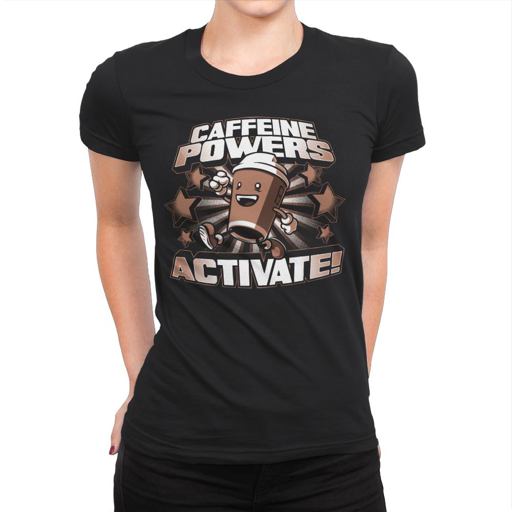 Caffeine Powers... Activate!