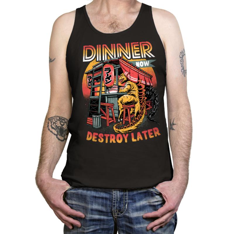 Dinner Now Destroy Later