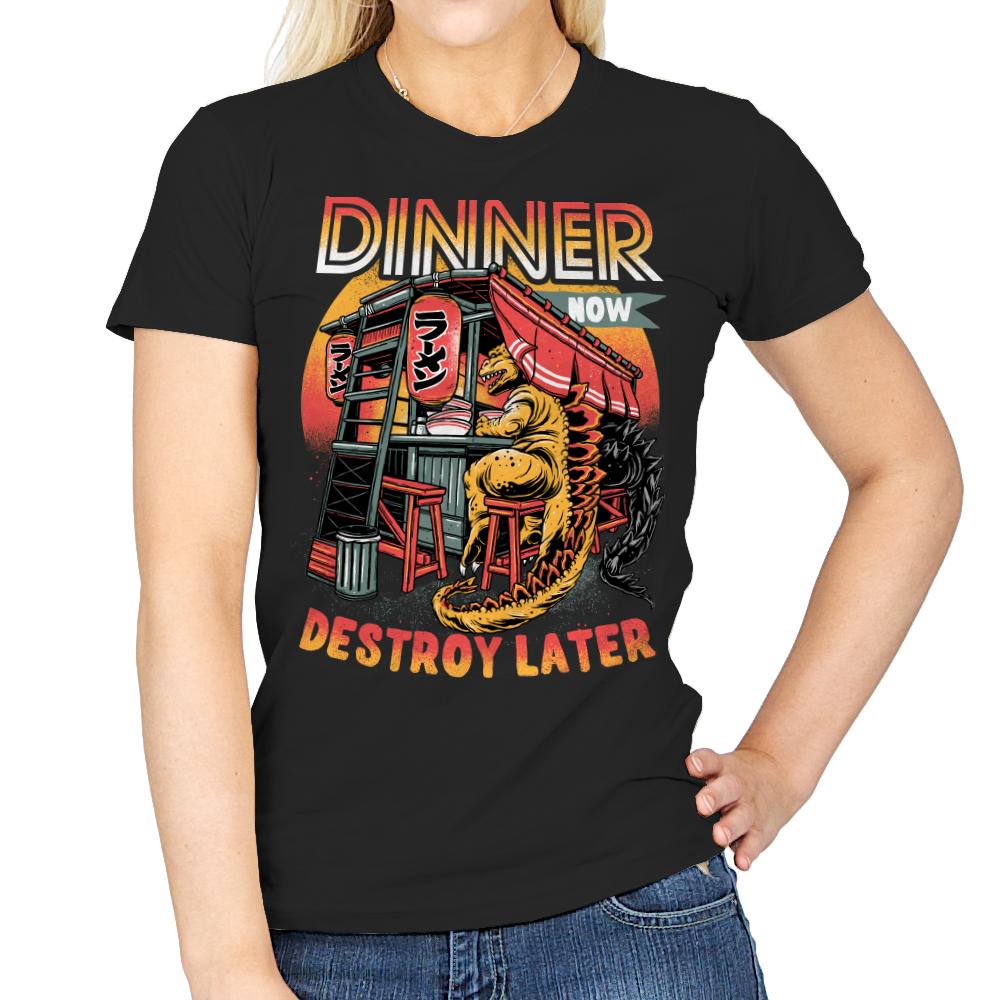 Dinner Now Destroy Later