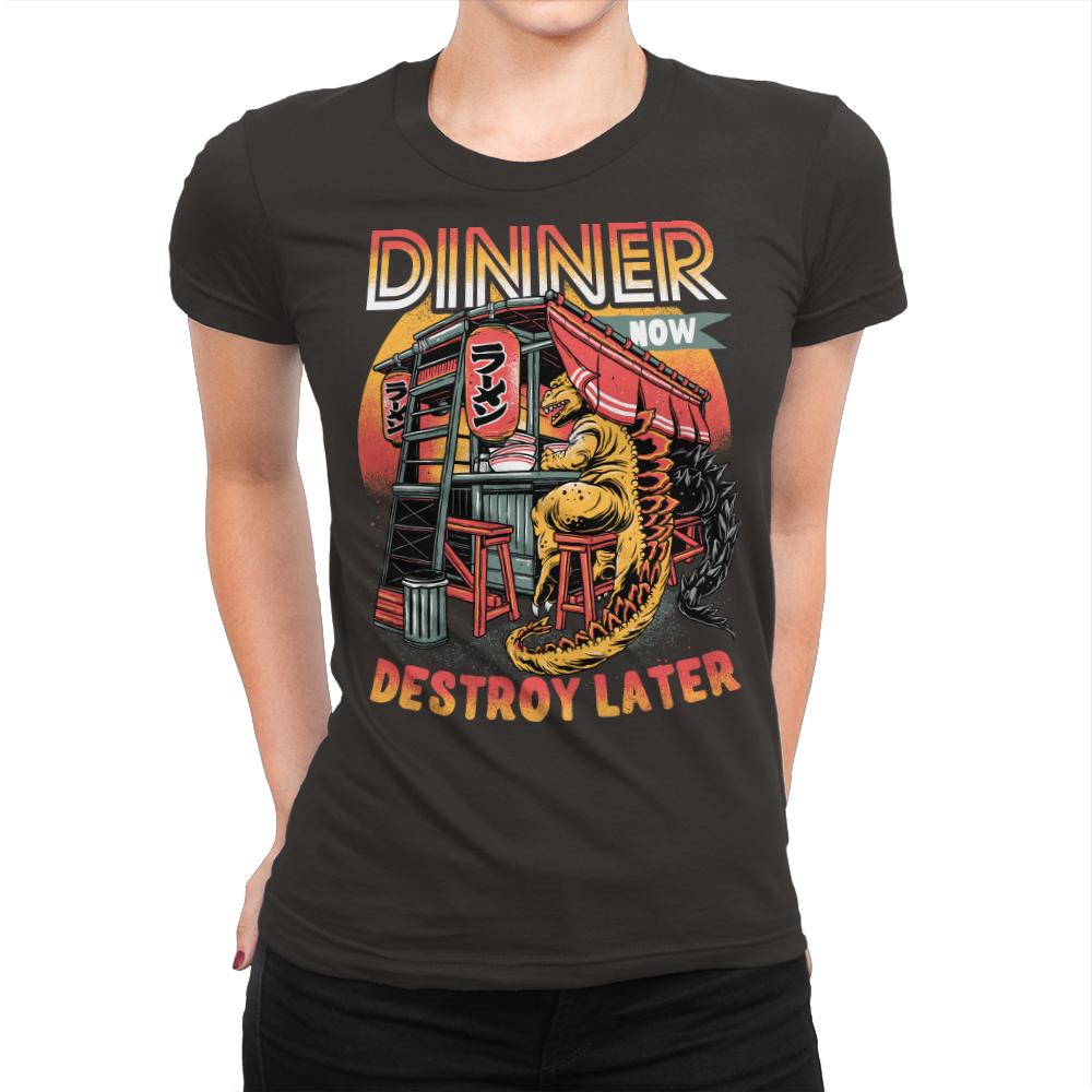 Dinner Now Destroy Later