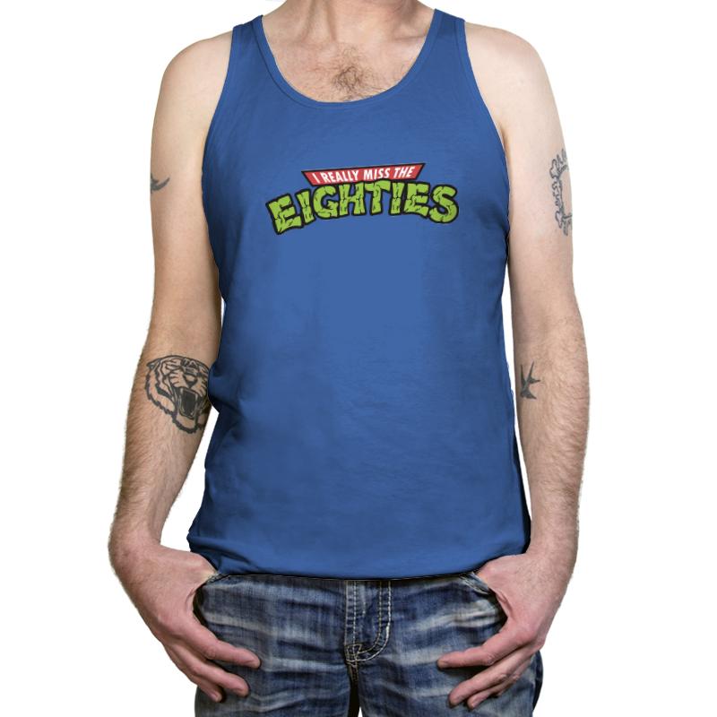 I Really Miss The Eighties
