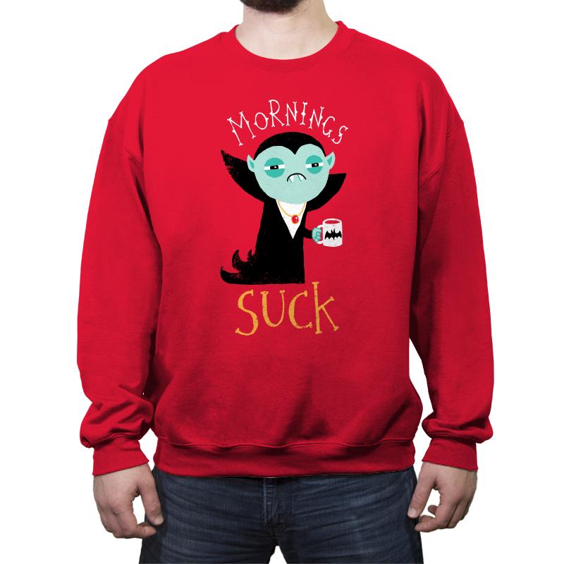 Mornings Suck