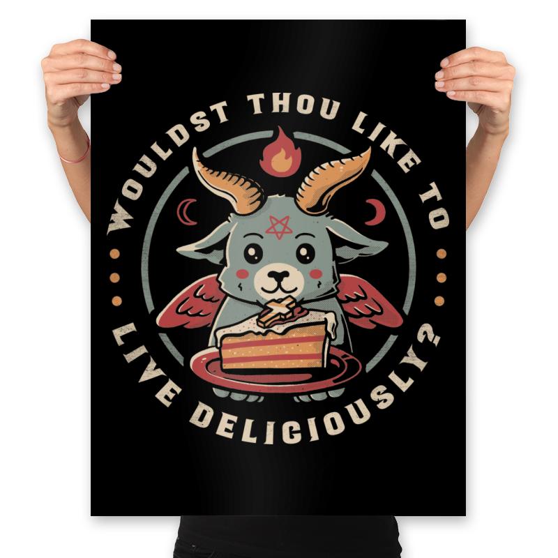 Wouldst Thou Like To Live Deliciously