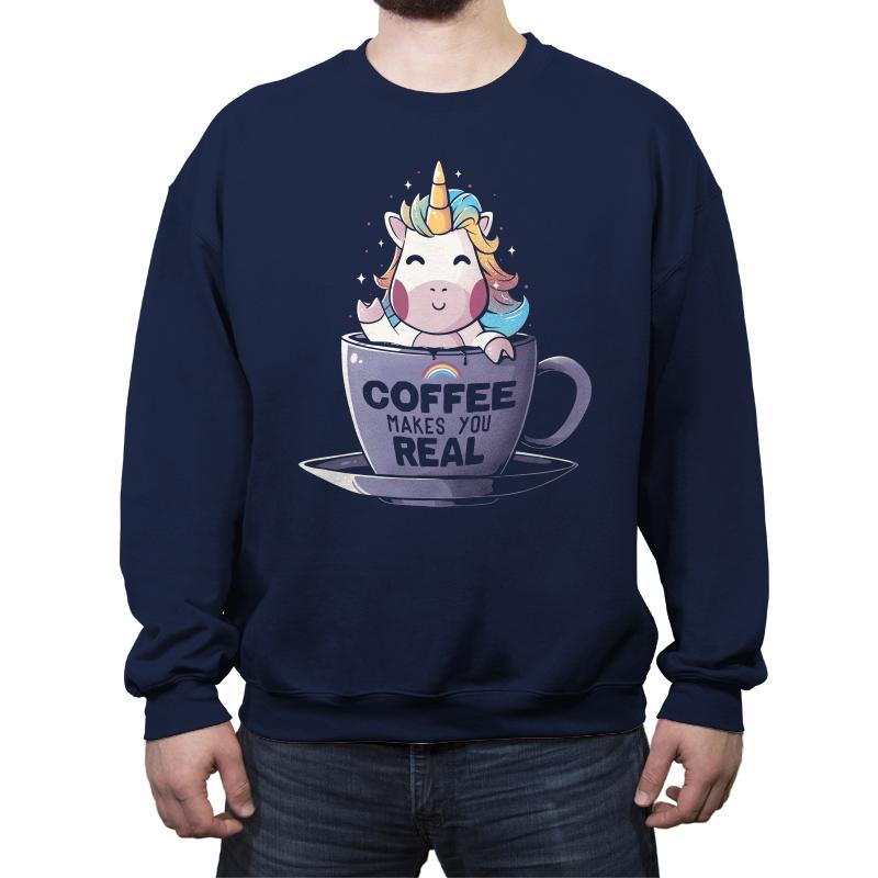 Coffee Makes You Real