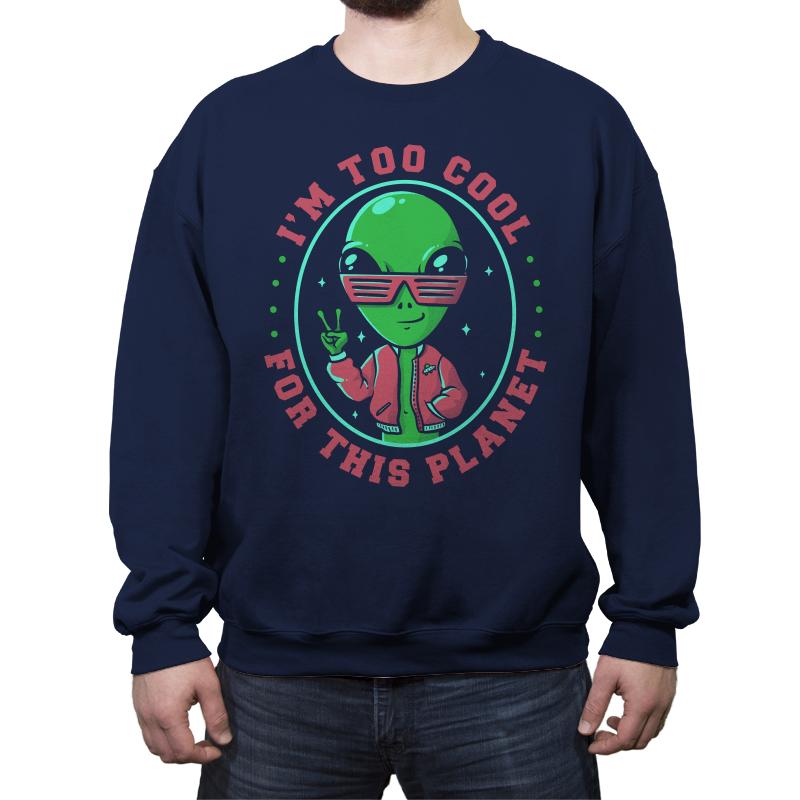 Too Cool For This Planet
