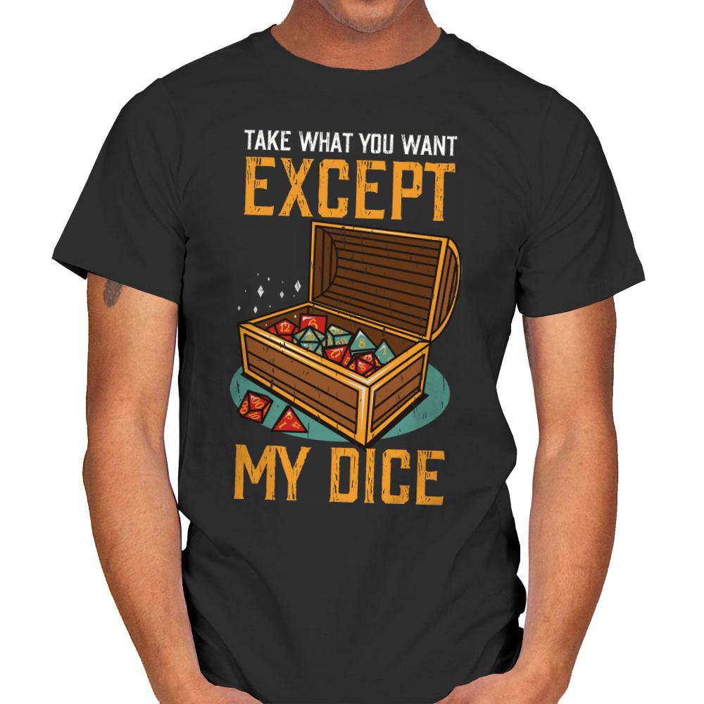 Except My Dice