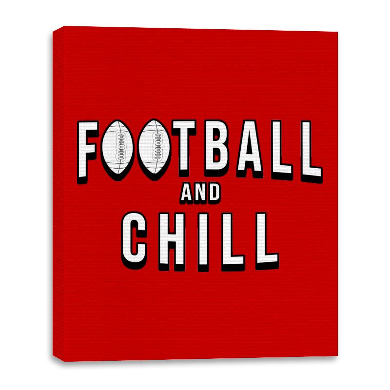 Football and Chill