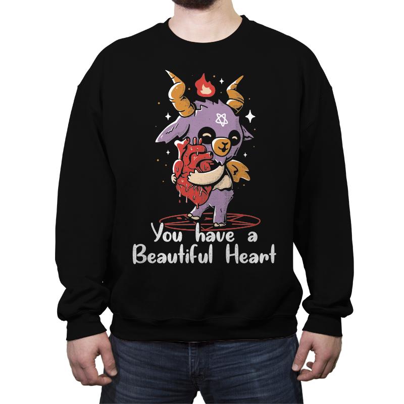 You Have a Beautiful Heart