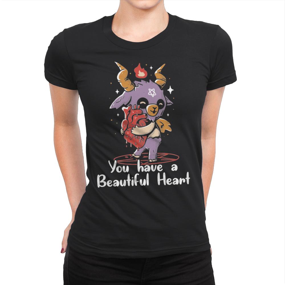 You Have a Beautiful Heart