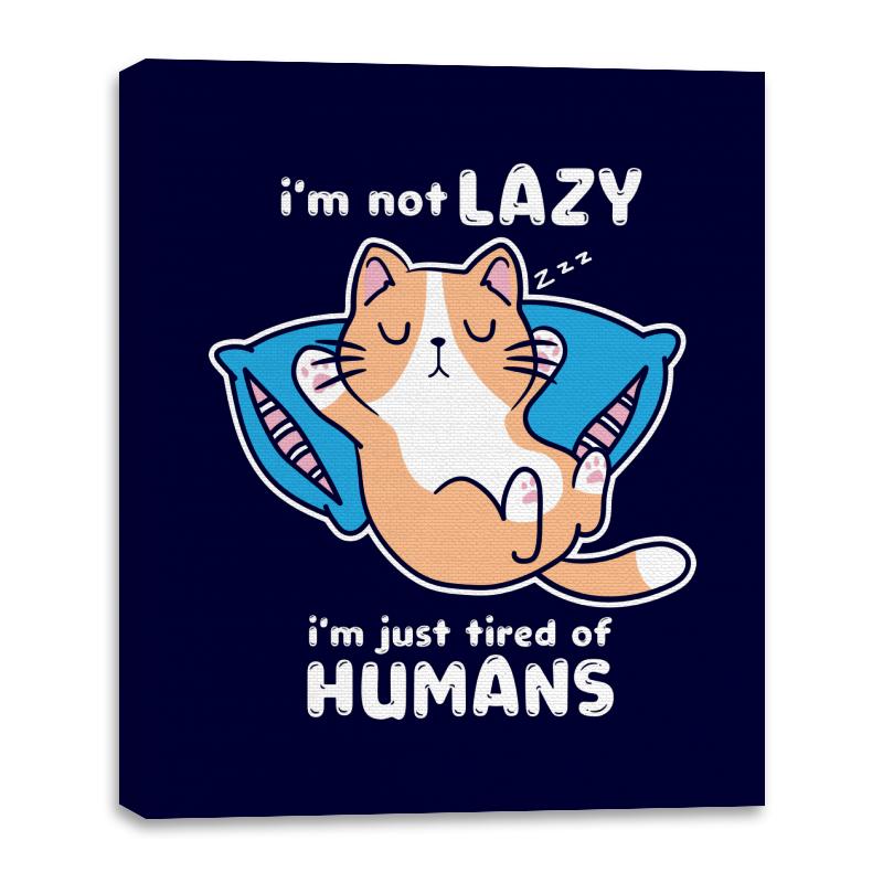 Tired Of Humans