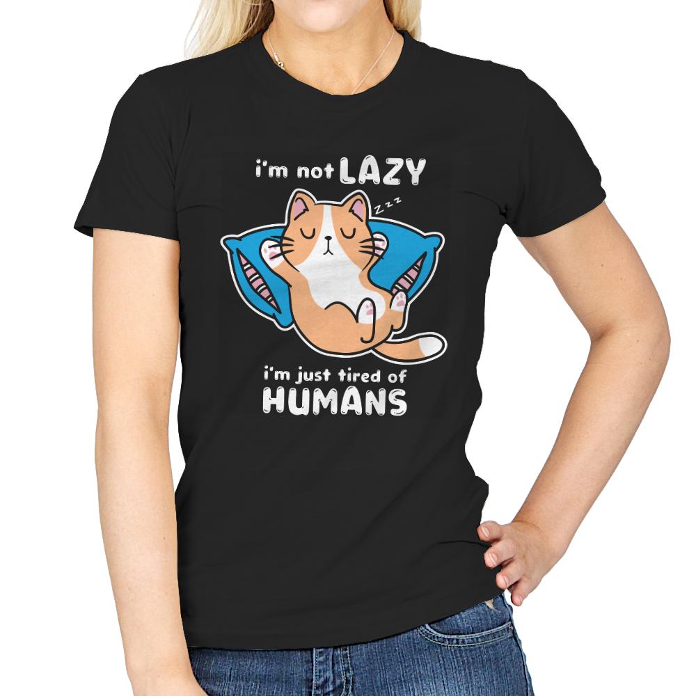 Tired Of Humans