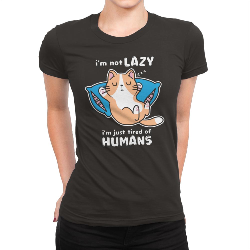Tired Of Humans