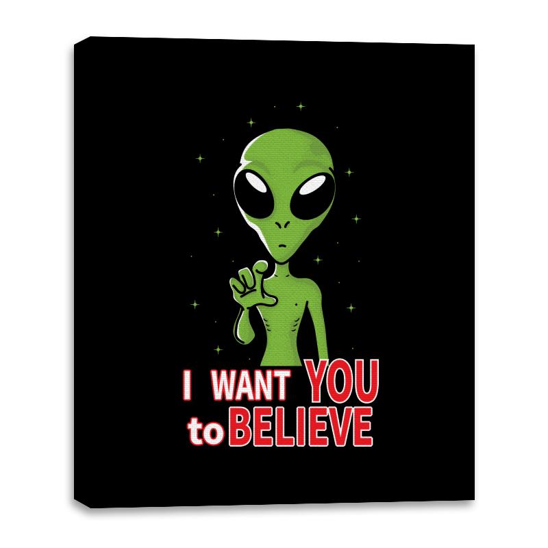 I want you to believe