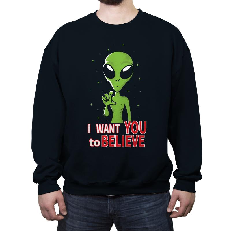 I want you to believe
