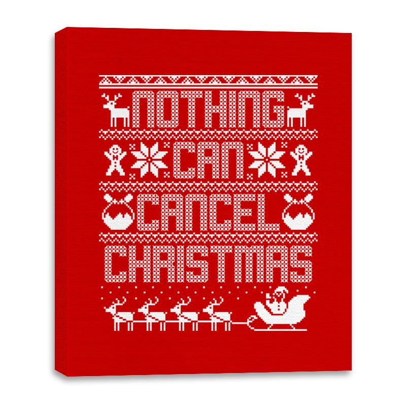 Nothing Can Cancel Christmas