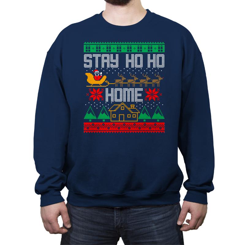 Stay Ho Ho Home