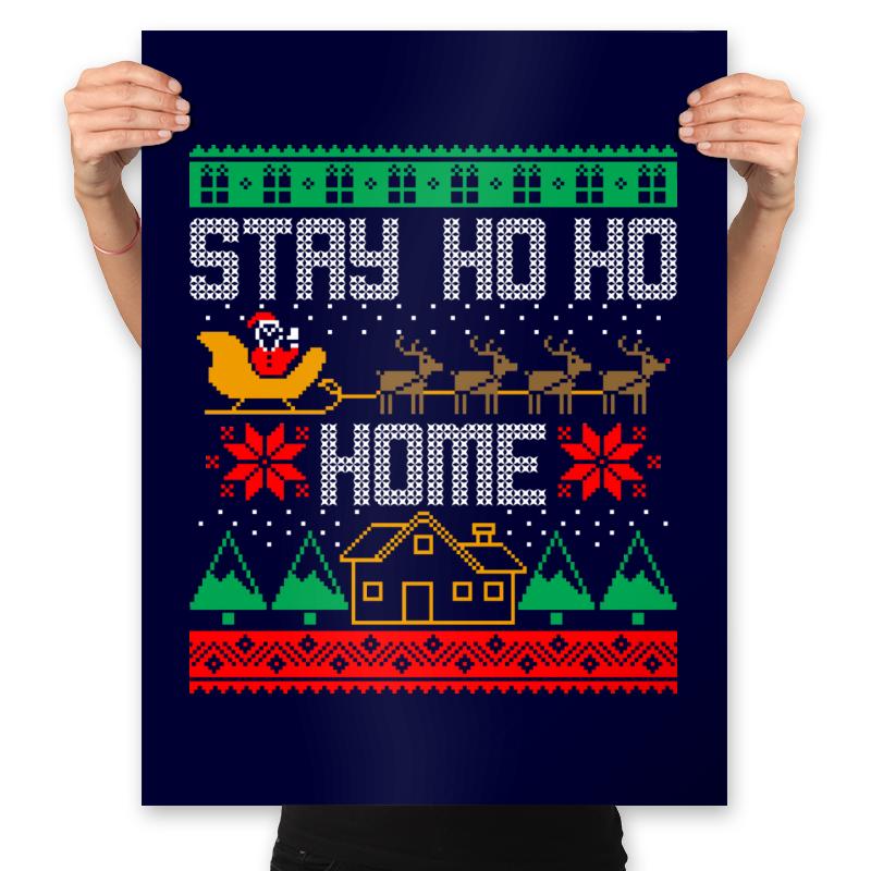 Stay Ho Ho Home