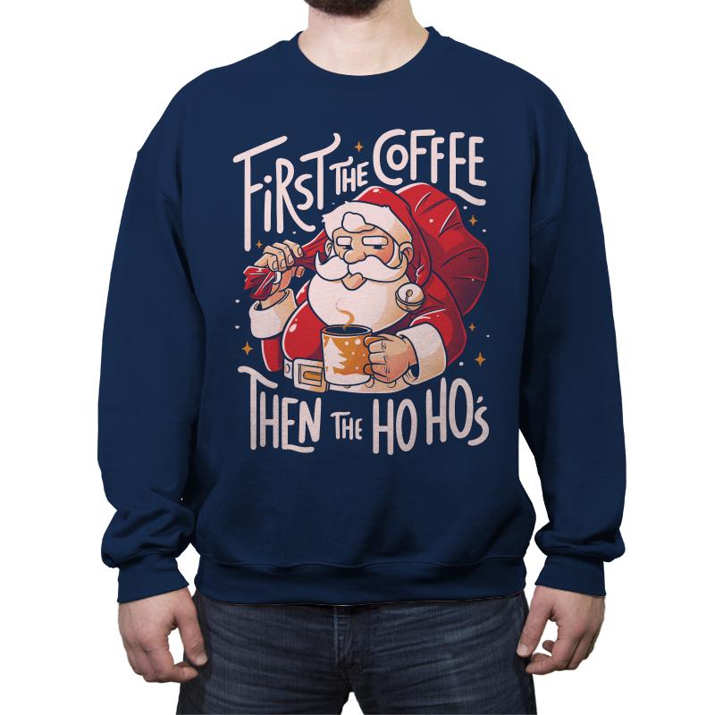 First the Coffee