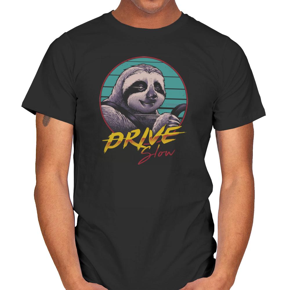 Drive Slow