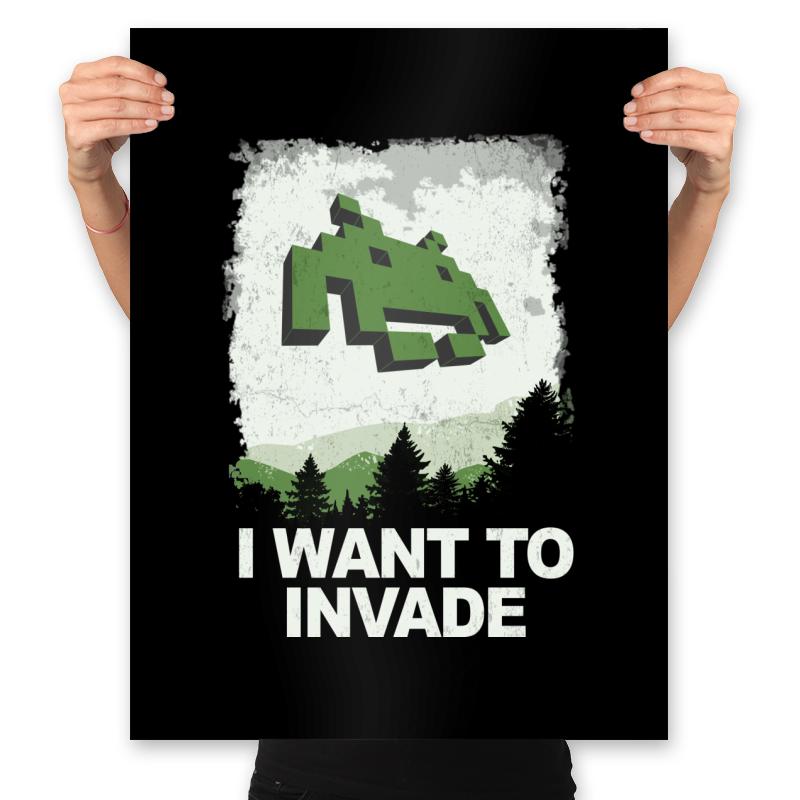 I Want To Invade