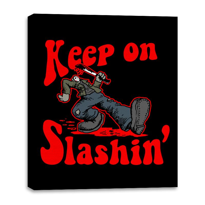 Keep on Slashin
