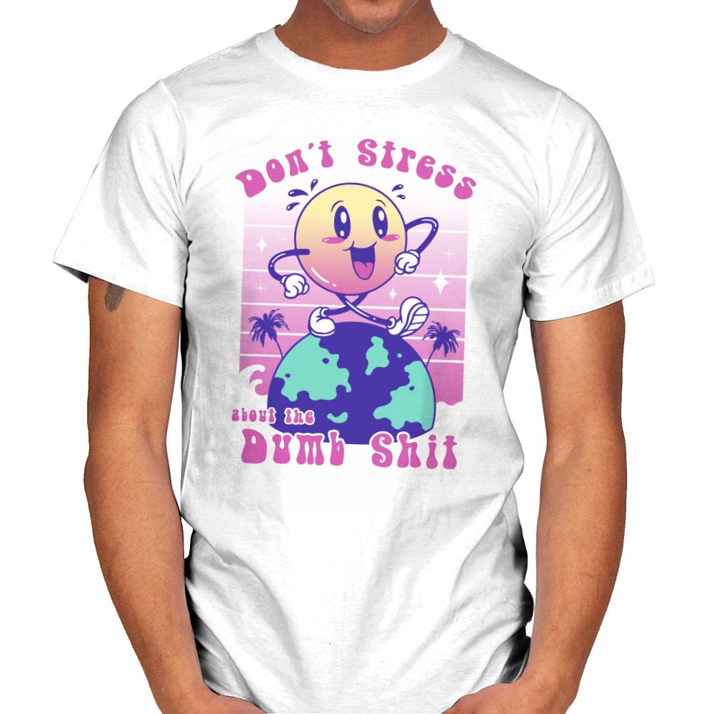 Don't Stress and Be Happy