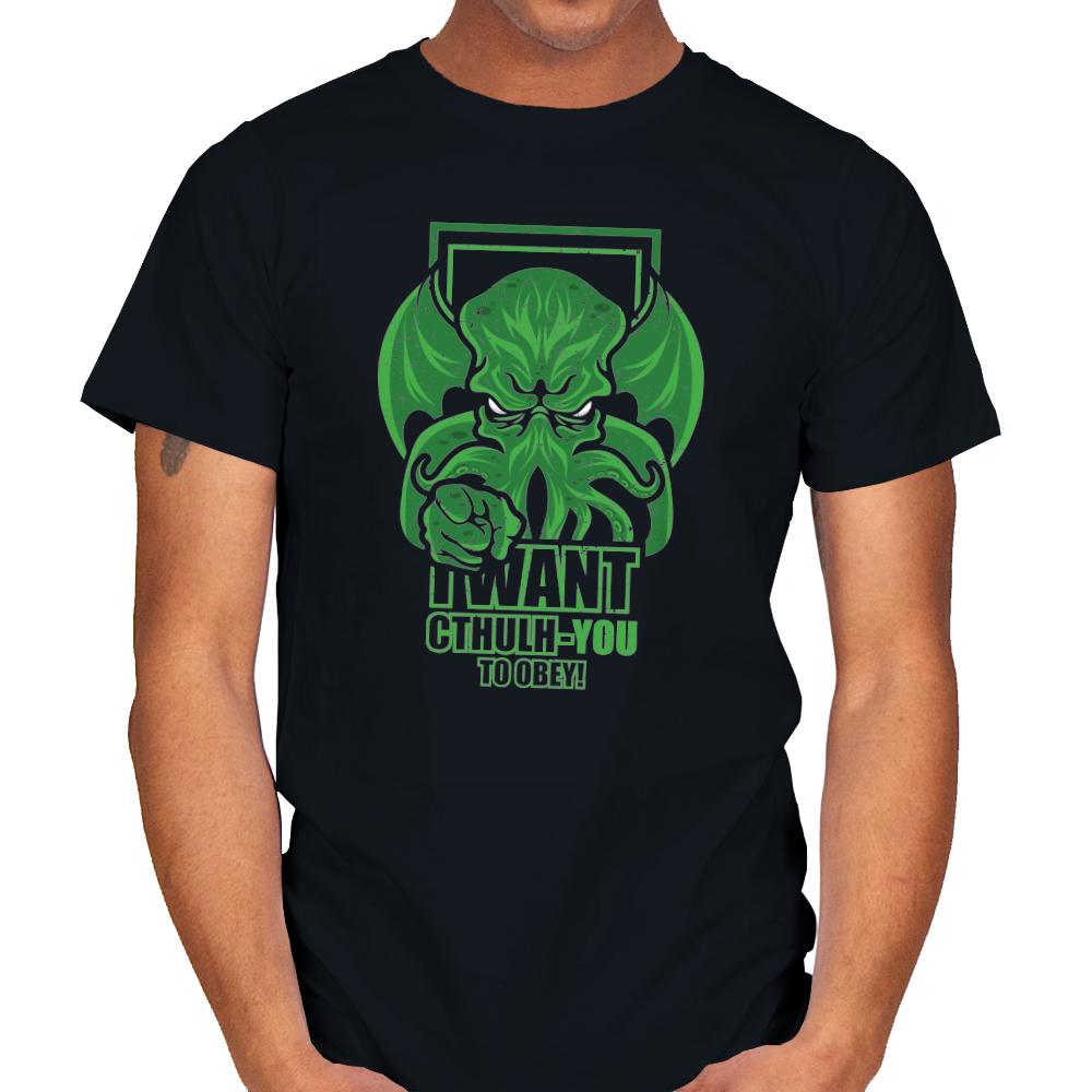 I Want Cthulh-YOU