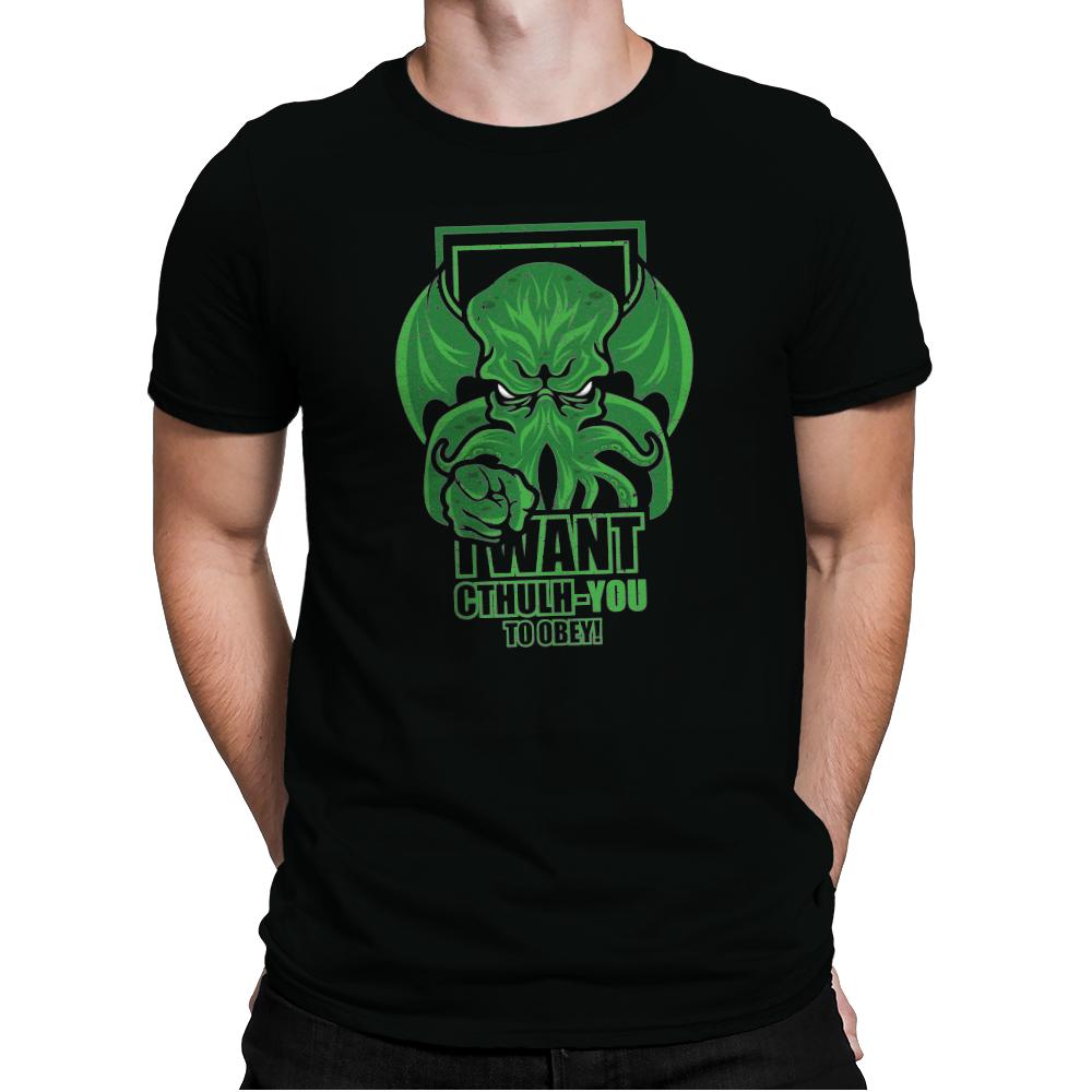 I Want Cthulh-YOU