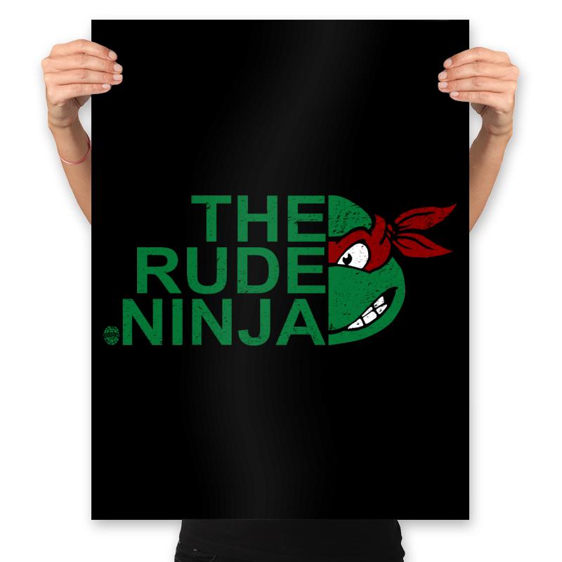 The Rude Ninja