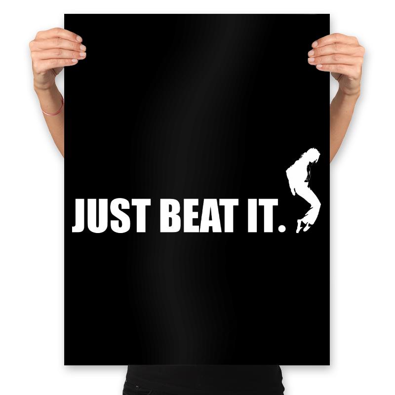 Just Beat It.