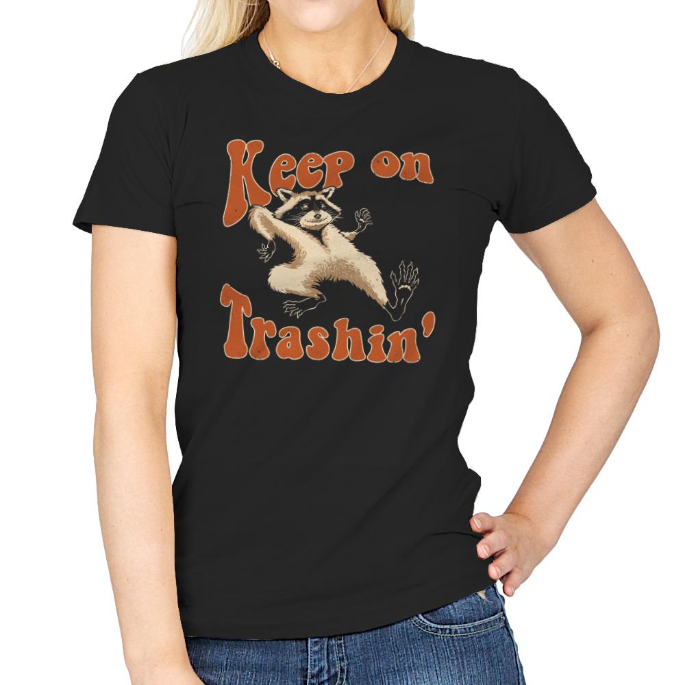 Keep on Trashin'