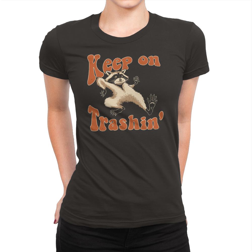 Keep on Trashin'