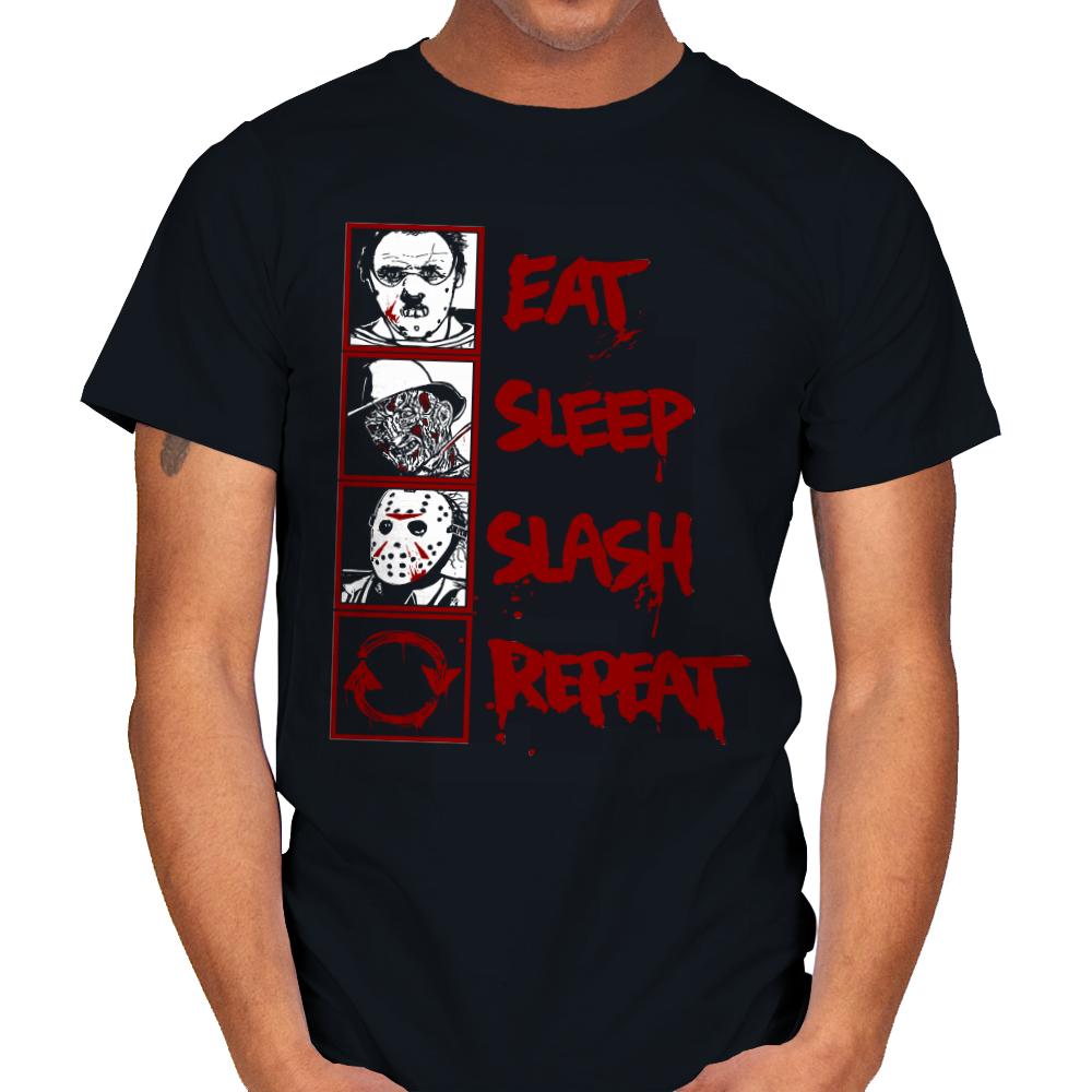 Eat, Sleep, Slash...