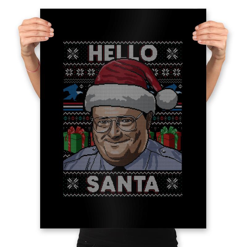 Hello Santa - Ugly Holiday