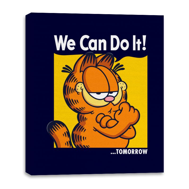 We Can Do It Tomorrow