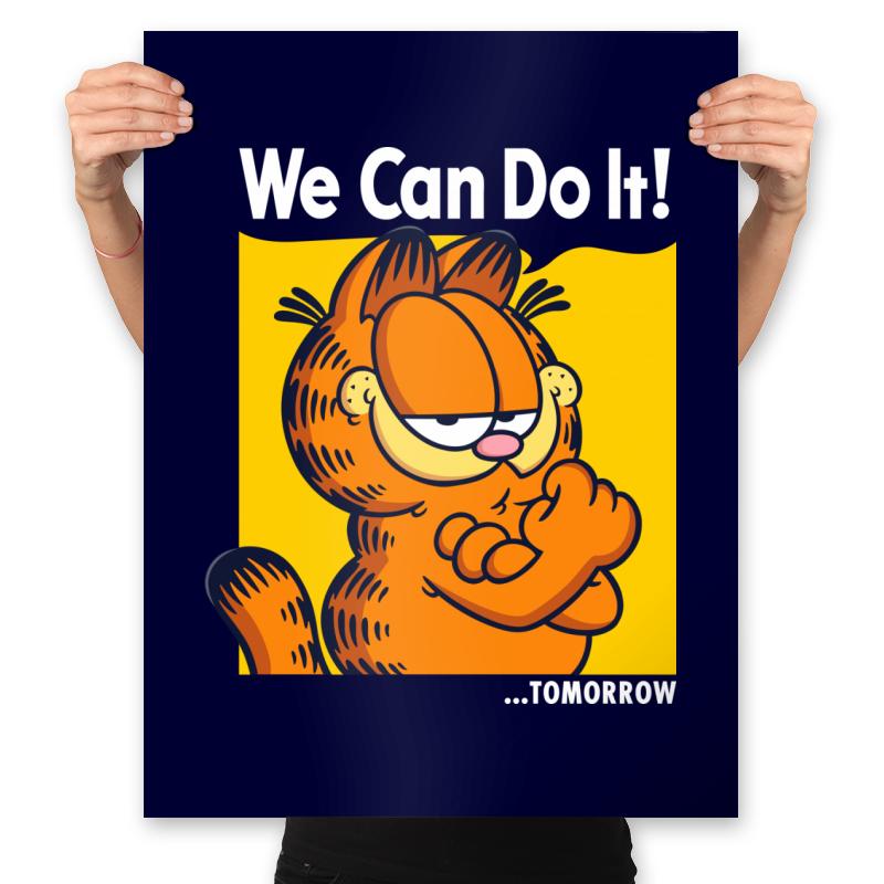We Can Do It Tomorrow