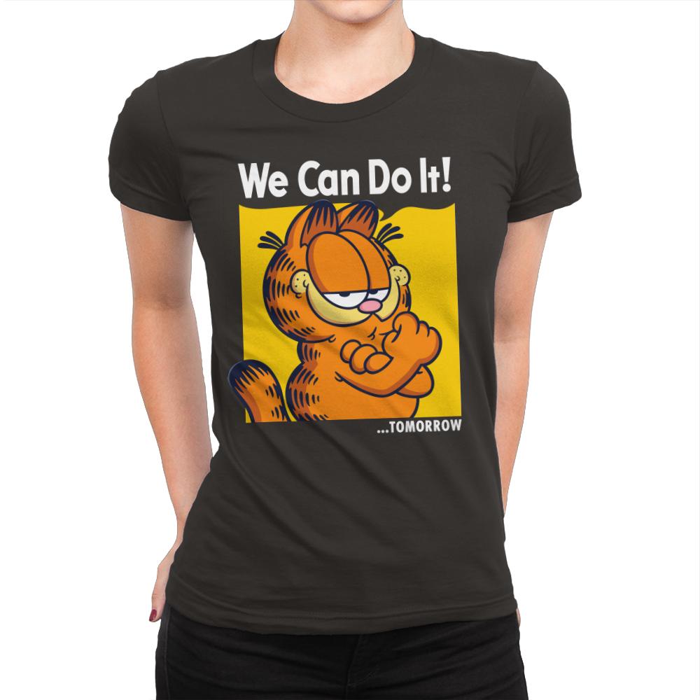 We Can Do It Tomorrow