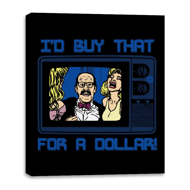 I'd buy that for a Dollar