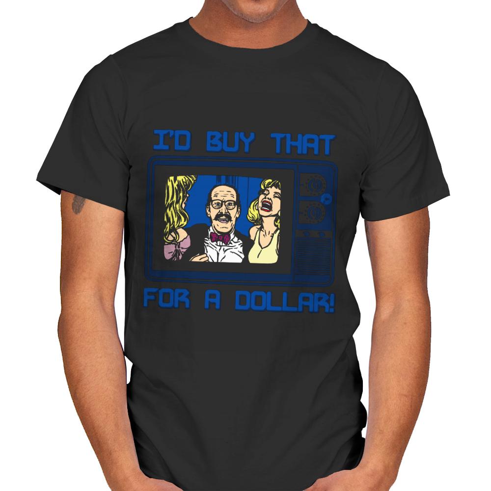 I'd buy that for a Dollar