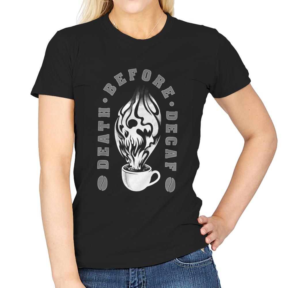 Death before Decaf