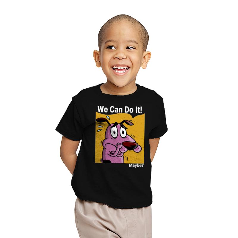 We can do it... maybe?