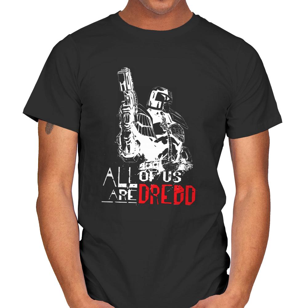 All of us are Dredd