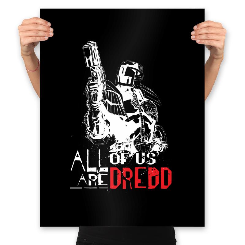 All of us are Dredd