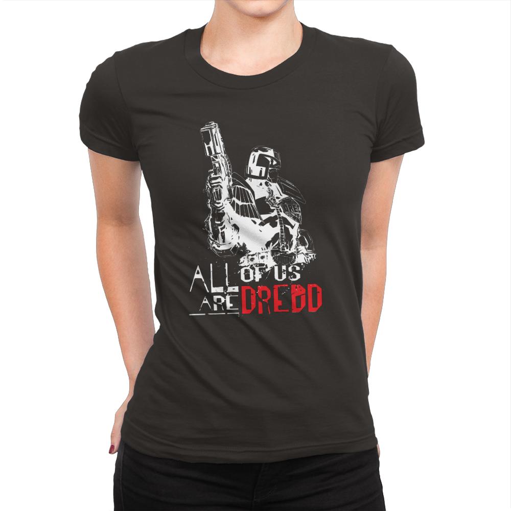 All of us are Dredd