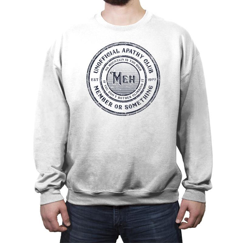 Unofficial Apathy Club Member