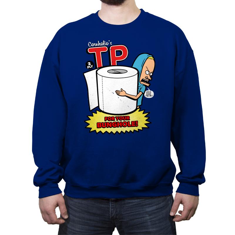TP for your Bunghole
